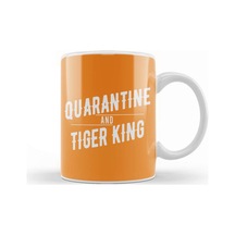 Quarantine And Tiger King Joe Exotic Kupa Bardak Porselen Karışık