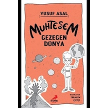 Muhteşem Gezegen Dünya / Yusuf Asal