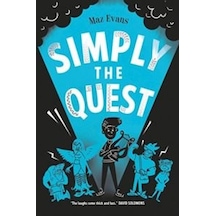 Who Let The Gods Out 2: Simply The Quest 9781910655511
