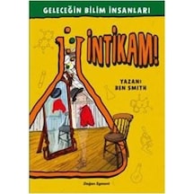 Intikam!-Geleceğin Bilim Insanları