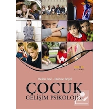 Çocuk Gelişim Psikolojisi / Denise Boyd