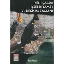 Yeni Çağda İçsel Kıyamet ve Değişim Zamanı - Metin Albasan - New Age Yayınları