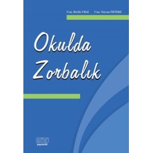 Okulda Zorbalık - Berfin Ural - Kök Yayıncılık