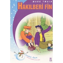 Huckleberry Finn - Çocuk Klasikleri