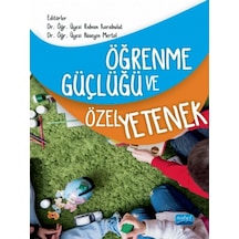 Öğrenme Güçlüğü ve Özel Yetenek -  Nobel Akademik Yayıncılık