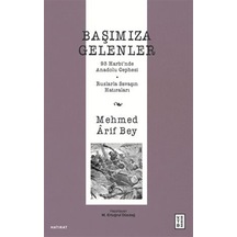 Başımıza Gelenler / 93 Harbi'nde Anadolu Cephesi, Ruslarla Sav...