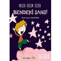 Bendeki Şans - Ben Ve Biz Değerler Serisi 11