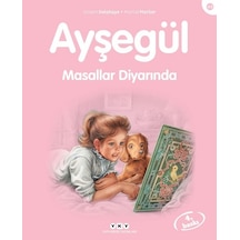 Ayşegül 49 - Masallar Diyarında - Marcel Marlier -  Gilbert Delahaye - Yapı Kredi Yayınları