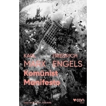 Komünist Manifesto-Fotoğraflı Klasik - Karl Marx - Friedrich Engels - Can Yayınları