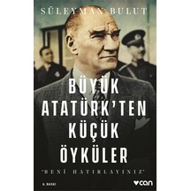 Büyük Atatürk'Ten Küçük Öyküler (551516131)