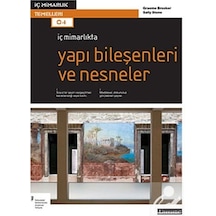 İç Mimarlıkta Yapı Bileşenleri ve Nesneler - Sally Stone -  Graeme Brooker - Literatür Yayıncılık
