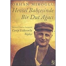 Hevsel Bahçesinde Bir Dut Ağacı / Orhan Miroğlu 9789752897205