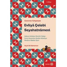 Evliya Çelebi Seyahatnamesi 9.kitap / Adana-antalya-denizli-ha...