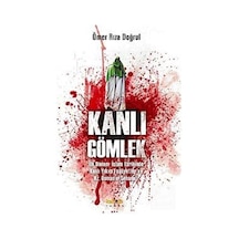 Kanlı Gömlek  - Ömer Rıza Doğrul  - Kaknüs Yayınları