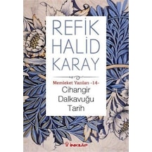 Cihangir Dalkavuğu Tarih / Memleket Yazıları - 14 / Refik Hali... 9789751037008