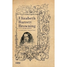 Seçme Şiirler - Selected Poems - Elizabeth Barrett Browning - Elizabeth Barrett Browning - Çizgi Kitabevi
