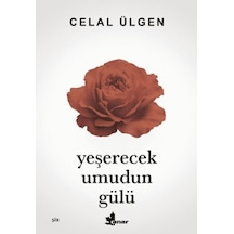 Yeşerecek Umudun Gülü - Aıaı-876253