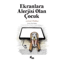 Ekranlara Alerjisi Olan Çocuk / Camille Polermo