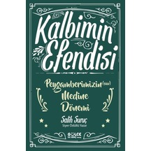Kalbimin Efendisi- Peygamberimizin Medine Dönemi - Kyut-786744
