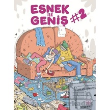 Esnek İle Geniş - 2