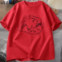 Flood Of Style Tanrı Biliyor Çok Güçlü Olur Rakun Tişörtleri Komik T-shirt Hayvan Baskılı T-shir Kırmızı
