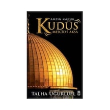 Inları- Arzın Kapısı Kudüs- Talha Uğurluel