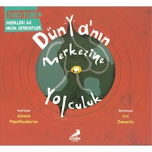Erdem Çocuk Dünyanın Merkezine Yolculuk Jules Verne'In Hayalleri 9786052793428