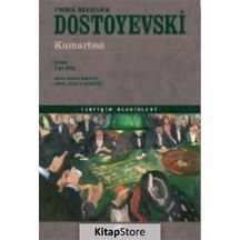 Kumarbaz / Fyodor Mihailoviç Dostoyevski N11.79