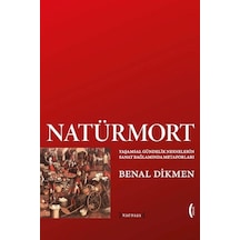 Natürmort - Benal Dikmen - Kırmızı Yayınları