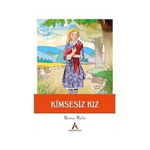 Kimsesiz Kız - Hector Malot - Aperatif Kitap
