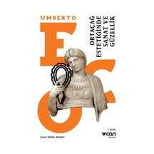 Ortaçağ Estetiğinde Sanat Ve Güzell - Umberto Eco - Can Yayınları