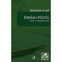 Esbab-I Nüzul / Abdulfettah El Kadi