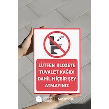 Lütfen Klozete Tuvalet Kağıdı Dahil Hiçbir Şey Atmayınız Uyarı Levhası 25x35 Cm