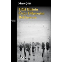 Hâlâ Birinin Özür Dilemesini Bekliyorum - Qhdh-899017