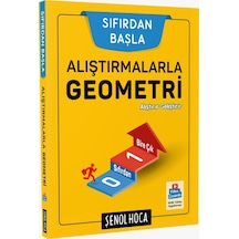 Alıştırmalarla Geometri Şenol Hoca