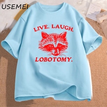 Flood Of Style Canlı Gülmek Lobotomy T Shirt Meme Rakun Grafik T-shirt Vintage Pamuk Kısa Kollu Baskılı Tshi Mavi