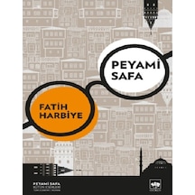 Fatih-Harbiye - Peyami Safa - Ötüken Neşriyat