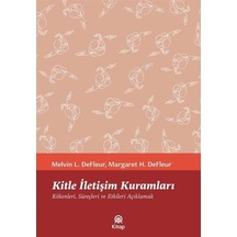 Kitle İletişim Kuramları / Melvin L. Defleur