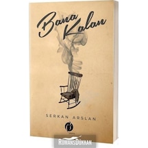 Bana Kalan - Serkan Arslan - Herdem Kitap