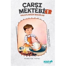 Çarşı Mektebi 1 Kalaylansın Bakırlar / Rumeysa Topal