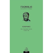 Fragmanlar-Kişiliği Doktrini Alımlanması - Ksenophanes - Pinhan Yayıncılık