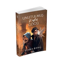 Unutulmuş Kuşlar Göğü 2 - K. Kübra Berk - Ephesus Yayınları