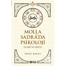 Molla Sadra'da Psikoloji  - İlmü'n  - Nefs  - Sedat Baran  - Önsöz Yayıncılık