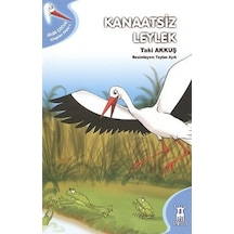 Kanaatsiz Leylek - Taki Akkuş - Sarissa Yayınları