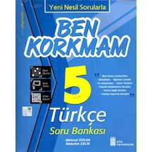 Ata 5. Sınıf Ben Korkmam Türkçe Soru Bankası