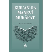 Kur'an'da Manevî Mükafat / Doç.dr. Ahmet Özdemir