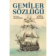 Gemiler Sözlüğü - Denizler Kitabevi