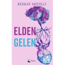 Elden Gelen - Berkay Midilli - Karina Yayınevi