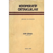 Kooperatif Ortaklıklar (Mevzuat Ve Uygulamar)