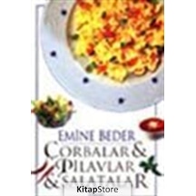 Çorbalar ve Salatalar - Emine Beder - İnkılap Kitabevi